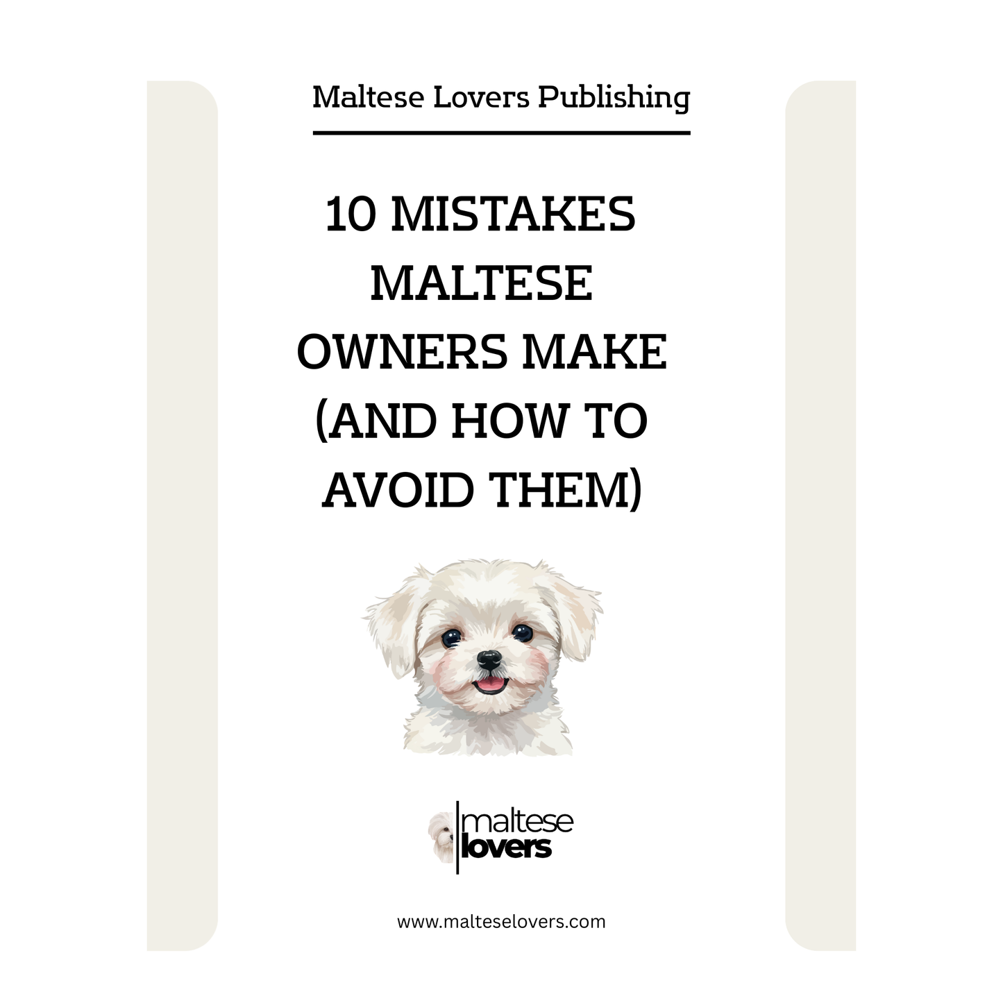 10 Mistakes Maltese Owners Make (And How to Avoid Them)
